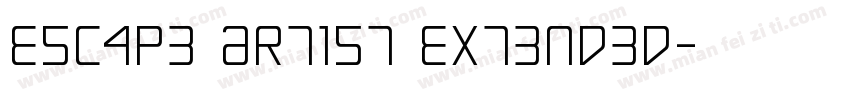 Escape Artist Extended字体转换